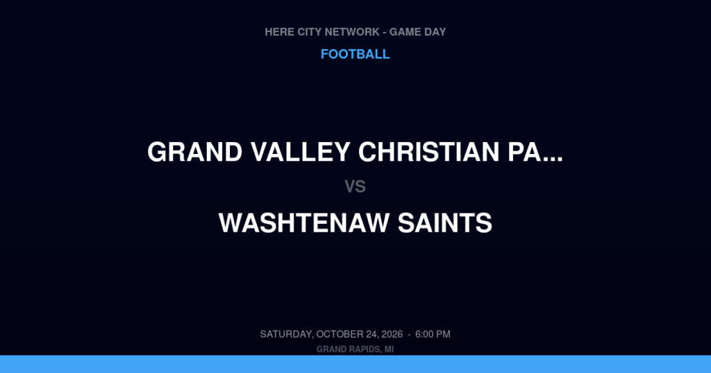 Grand Valley Christian Patriots vs. Washtenaw Saints — Football Game Day — Saline, MI — Oct 24, 2026