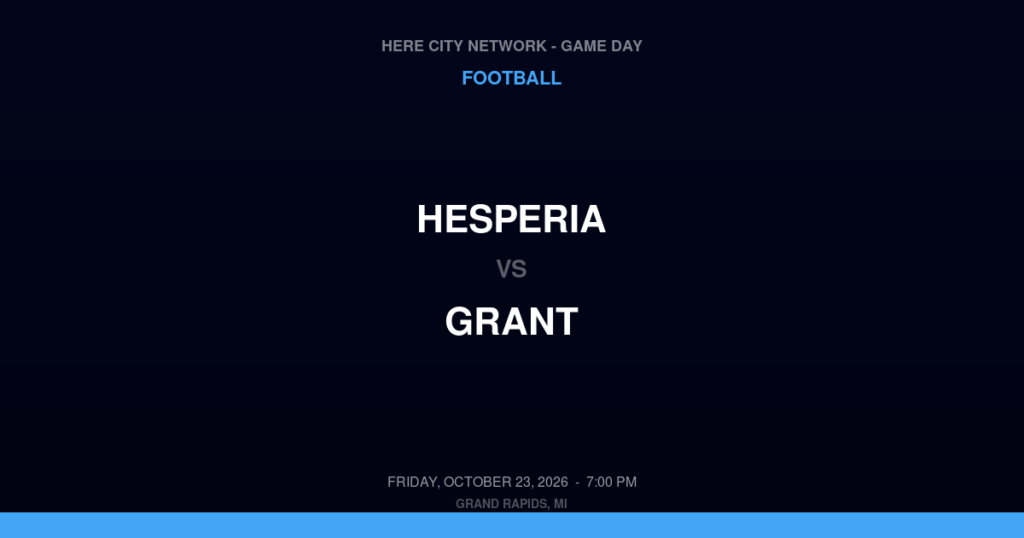Hesperia vs. Grant — Football Game Day — Grant, MI — Oct 23, 2026