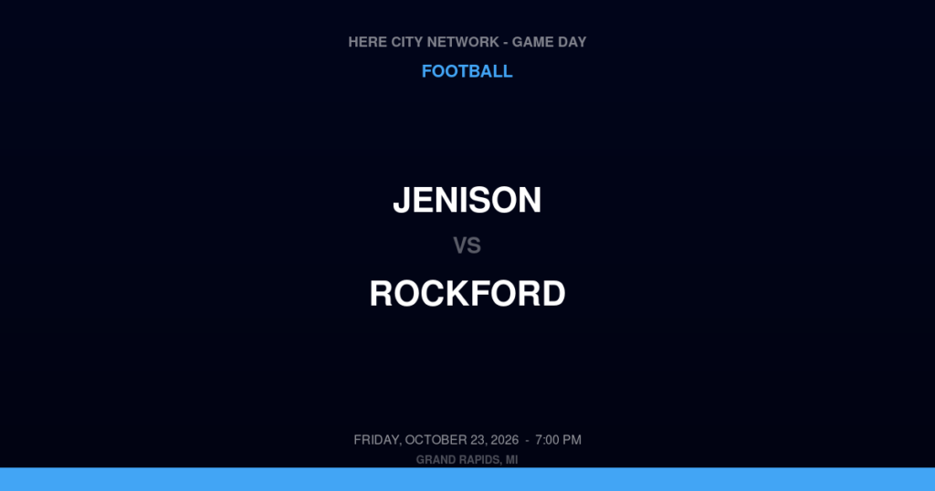 Jenison vs. Rockford — Football Game Day — Rockford, MI — Oct 23, 2026