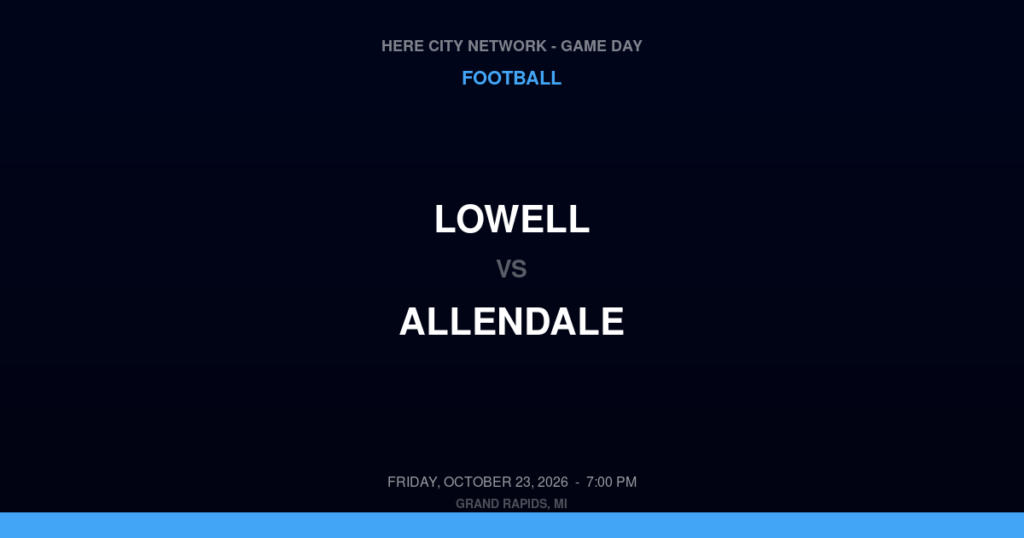 Lowell vs. Allendale — Football Game Day — Allendale, MI — Oct 23, 2026